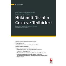 HÜKÜMLÜ DISIPLIN CEZA VE TEDBIRLERI - ERHAN GÜNAY