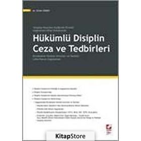 HÜKÜMLÜ DISIPLIN CEZA VE TEDBIRLERI - ERHAN GÜNAY
