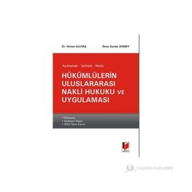 Hükümlülerin Uluslararası Nakli Hukuku ve Uygulaması - Ahmet Ulutaş Ömer Serdar Atabey