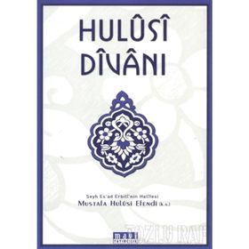 HULUSI DİVANI - MUSTAFA HULUSI EFENDI