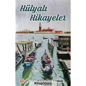 Hülyalı Hikayeler - Hülya Akay Tamkan