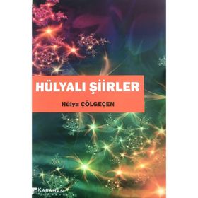 Hülyalı Şiirler - Hülya Çapar