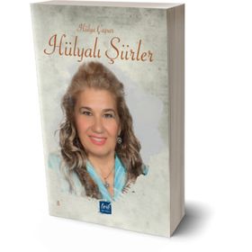 Hülyalı Şiirler - Hülya Çapar