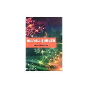 Hülyalı Şiirler - Hülya Çapar
