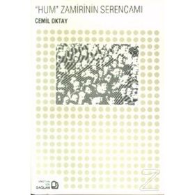 ´HUM´ ZAMIRININ SERENCAMI - CEMIL OKTAY