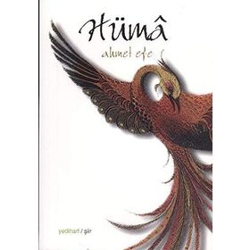 Hüma - Ahmet Efe