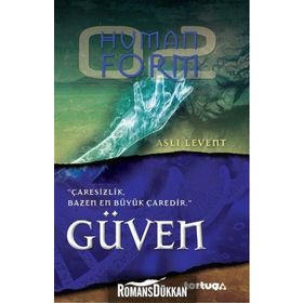 Human Form Güven - Aslı Levent