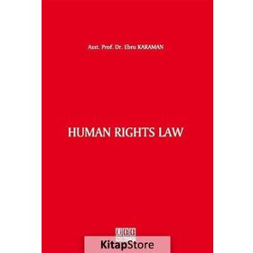 Human Rights Law - Ebru Karaman