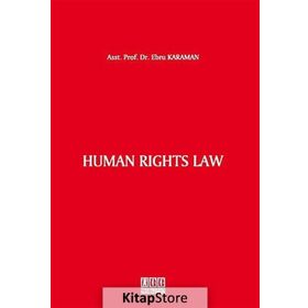 Human Rights Law - Ebru Karaman