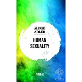 Human Sexuality - Alfred Adler
