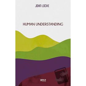 Human Understanding - John Locke