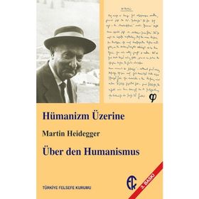 Hümanizm Üzerine - Martin Heidegger