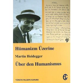 Hümanizm Üzerine - Martin Heidegger