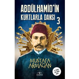 Hümayun Yayınları Abdülhamid'in Kurtlarla Dansı 3