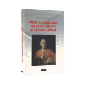 Humes Liberalism an Early Theory of Social Capital - Zeynel Abidin Kılınç