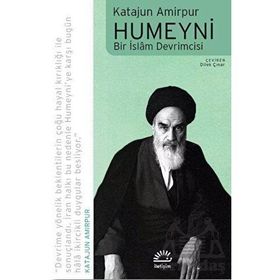 Humeyni Bir İslam Devrimcisi Katajun Amirpur