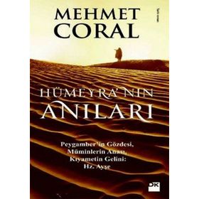 HÜMEYRA'NIN ANILARI - MEHMET CORAL