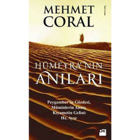 HÜMEYRA'NIN ANILARI - MEHMET CORAL
