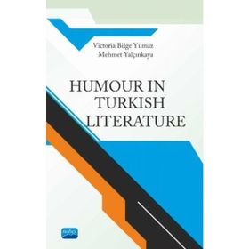 Humour in Turkish Literature - Nobel Yayınevi