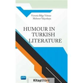 Humour in Turkish Literature - Nobel Yayınevi