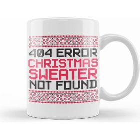 Humuts 404 Error Christmas Sweater Not Found Funny Kupa Bardak