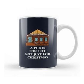 Humuts A Pub Is For Life Not Just Christmas Kupa Bardak