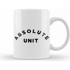 Humuts Absolute Unit Meme Absolute Unit Kupa Bardak