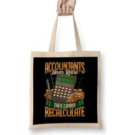 Humuts Accountants Never Retire They Simply Recalculate Bez Uzun Saplı Açık Bej Rengi Çanta