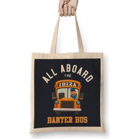 Humuts All Aboard The Ibiza Banter Bus Bez Çanta