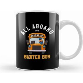 Humuts All Aboard The Magaluf Banter Bus Kupa Bardak