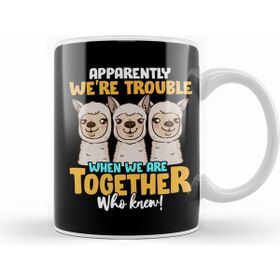Humuts Apparently We Re Trouble When We Are Together! Kupa Bardak