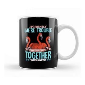 Humuts Apparently We Re Trouble When We Are Together! Kupa Bardak