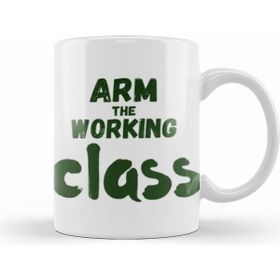 Humuts Arm The Working Class Arm Gift Beyaz Kupa