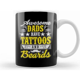 Humuts Awesome Dads Have Tattoos And Beards Fathers Day Kupa