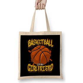Humuts Basketball Is My Girlfriend Funny Players Bez Kadın Günlük Çanta