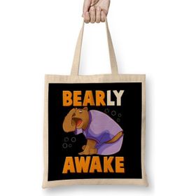 Humuts Bearly Awake Funny Barely Awake Sleepy Bear Pun Uzun Saplı Açık Bej Bez Çanta