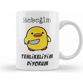 Humuts Bebeğim Tehlikeliyim Diyorum Sarı Civciv Komik Kupa Bardak