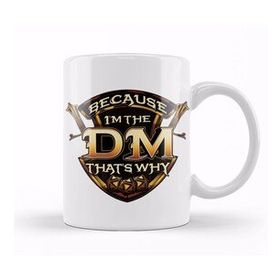 Humuts Because I'm The Dm That's Why Funny Rpg Gaming Pun Kupa Bardak