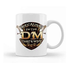 Humuts Because I'm The Dm That's Why Funny Rpg Gaming Pun Kupa Bardak
