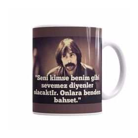 Humuts Behzat Ç Seni Kimse Benim Gibi Sevemez Diyenler Olocaktır Kupa Bardak