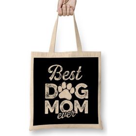 Humuts Best Dog Mom Ever 02 Bez Çanta