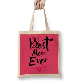 Humuts Best Mom Ever Gifts Anneler Günü 05 Bez Çanta