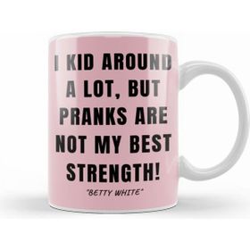 Humuts Betty White Quote Kupa Bardak