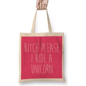 Humuts Bitch Please I Ride A Unicorn Bez Çanta