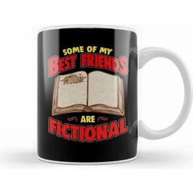 Humuts Bookworm Some Of My Best Friends Are Fictional Kupa Bardak