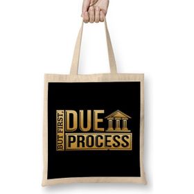 Humuts But First Due Process Lawyer Attorney Trial Bez Uzun Saplı Açık Bej Rengi Çanta