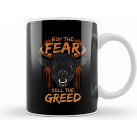 Humuts Buy The Fear Sell The Greed Bull Market Trader Kupa Bardak