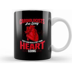 Humuts Cardiologists Are Sexy They Get Your Heart Going Kupa Bardak
