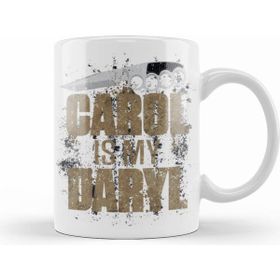 Humuts Carol Is My Daryl Kupa Bardak
