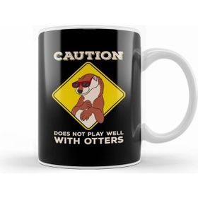 Humuts Caution Does Not Play Well With Otters Funny Pun Kupa